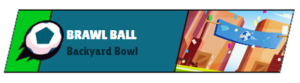 Brawl Ball Backyard Bowl