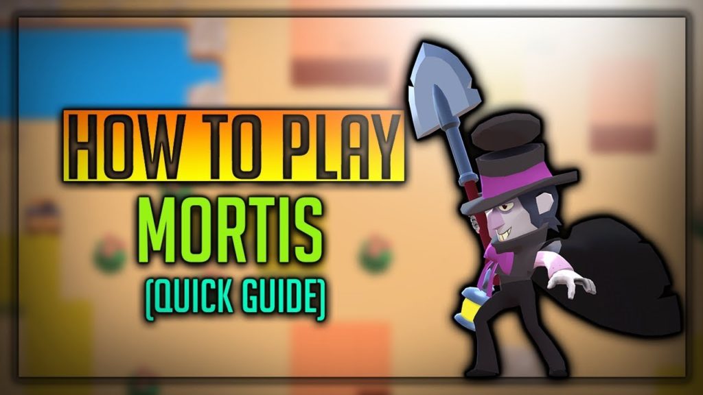 Mortis Brawl Star Complete Guide Tips Wiki And Strategies Latest 