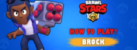 Brock - Brawl Star Complete Guide, Tips, Wiki & Strategies Latest!